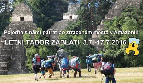 Letní tábor Záblatí 2016 Letní tábor Záblatí 2016